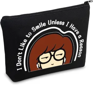 CMNIM Dariia Merchandise Gift Dariia Makeup Bag 90s Tv Show Merch for Fans I Don't Like To Smile Unless I Have a Reason (I Don't Like To Smile Black MB)