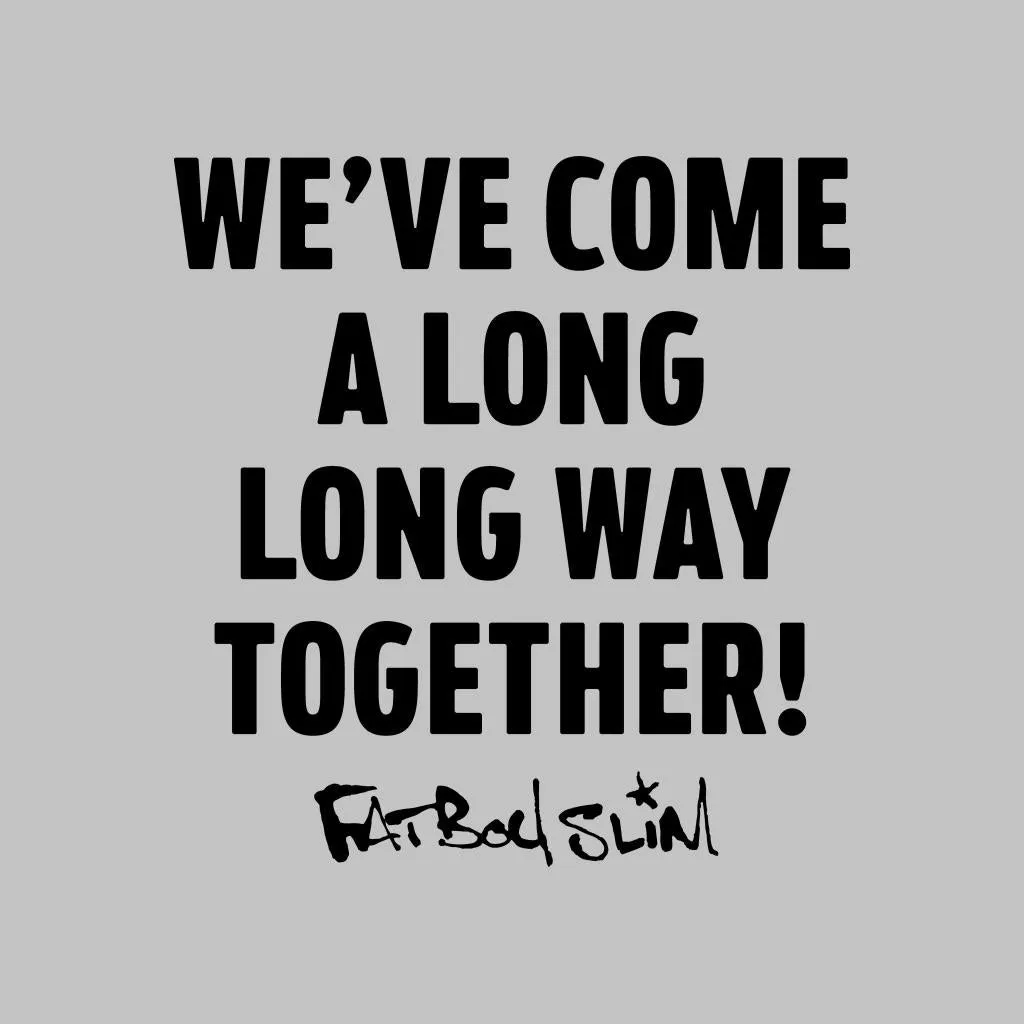 Fatboy Slim Long Way Quote Cotton Tote Bag