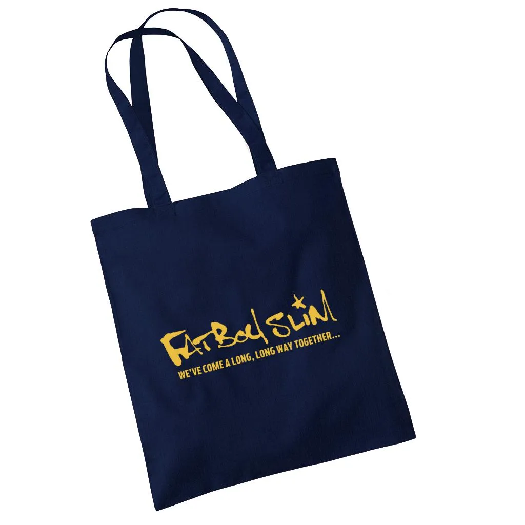 Fatboy Slim We've Come A Long Long Way Text Logo Cotton Tote Bag