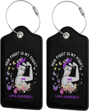 Her Fight is My Fight Lupus Awareness Support Lupus Warrior Luggage Tags for Travel, Stainless Steel & Leather, Personalized Engraved, Durable Bag Tags 4 PCS
