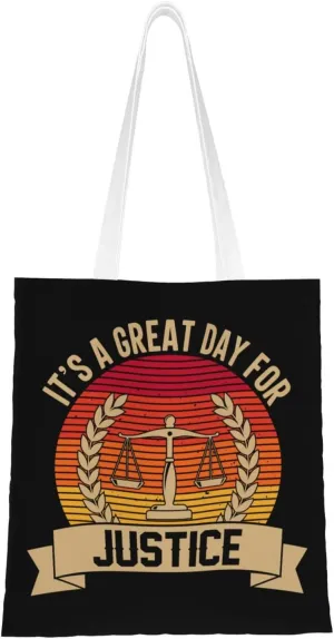 It s A Great Day For Justice Tote Bag for Women Canvas Shopping Bags Reusable Beach Bag Grocery Bags Tote Shoulder Bag Gift Bags