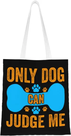 Only Dog Can Judge Me Tote Bag for Women Canvas Shopping Bags Reusable Beach Bag Grocery Bags Tote Shoulder Bag Gift Bags