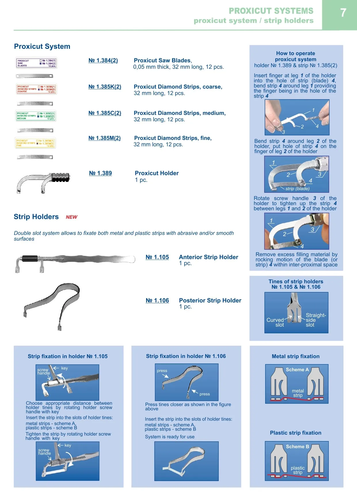 Posterior Strip Holder