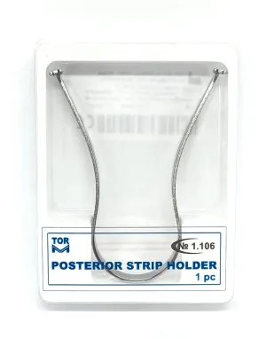 Posterior Strip Holder