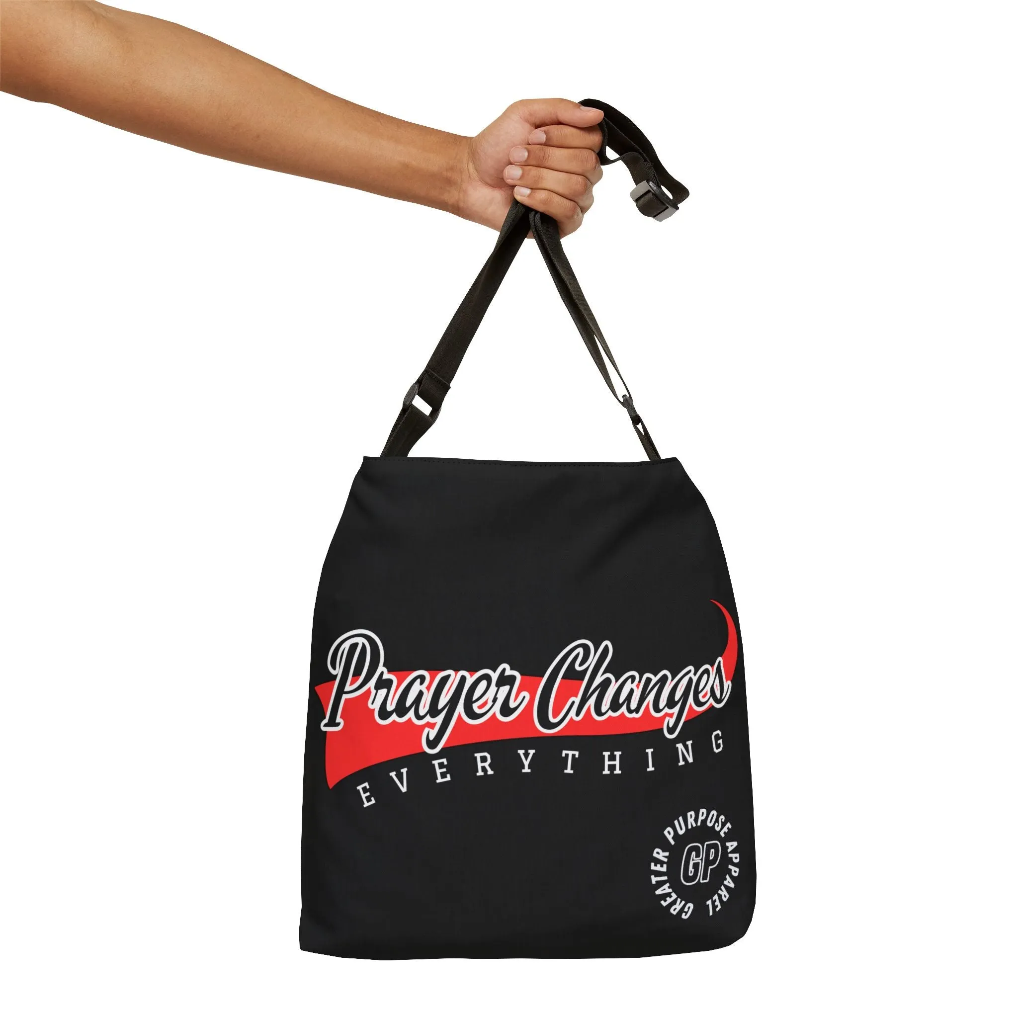 Prayer Changes Everything Adjustable Tote