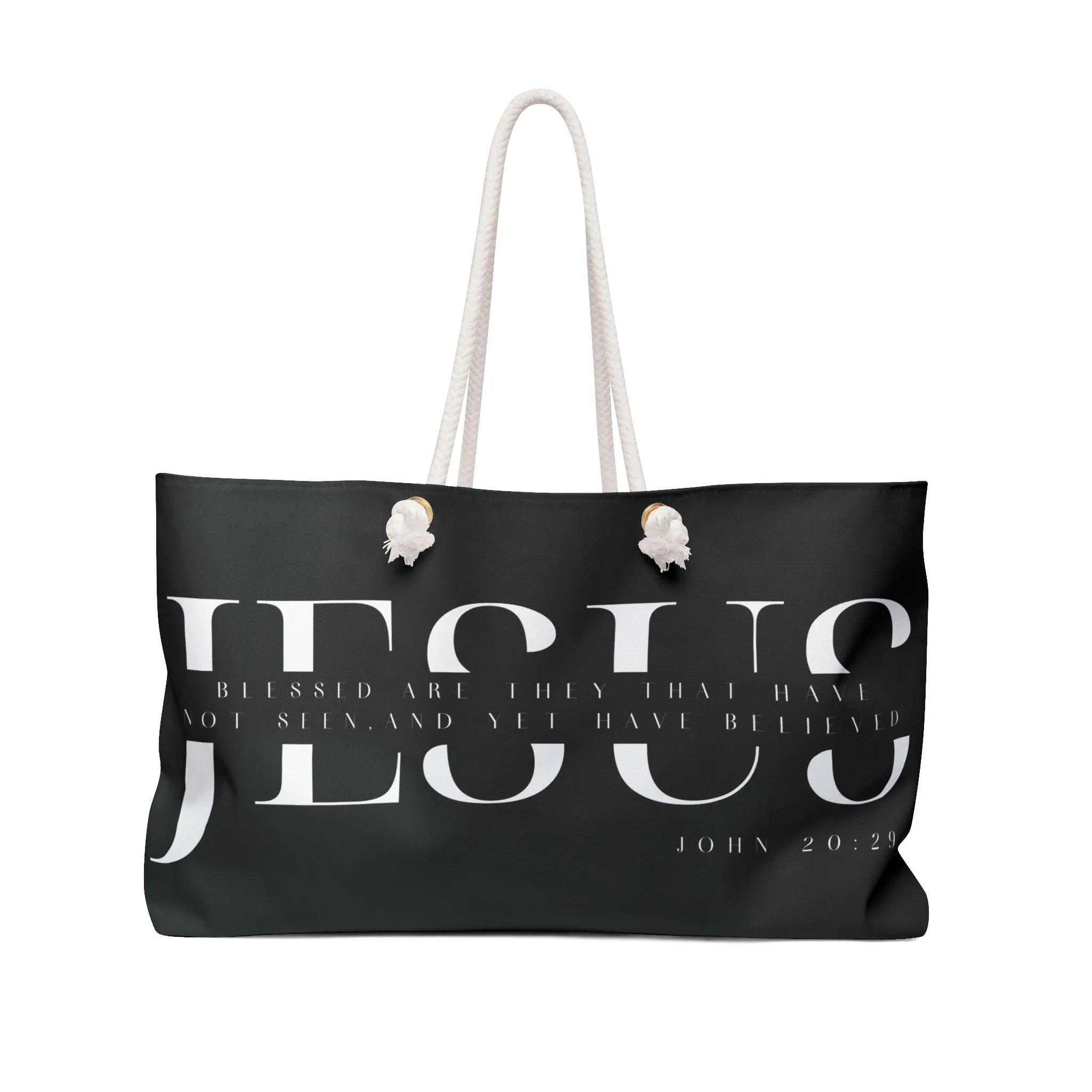 Yet Believe- Weekender Bag